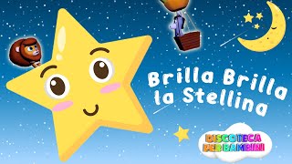 Brilla Brilla La Stellina  Dormi Bimbo  40 Minuti di Ninna nanna per bambini [upl. by Noinatrad]