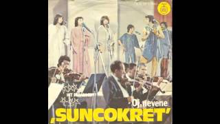 Suncokret  Oj nevene  Audio 1976 HD [upl. by Stranger]