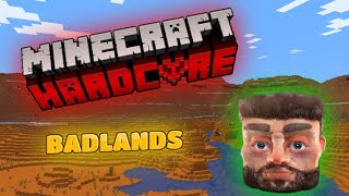 Surviving Minecrafts BADLANDS in HARDCORE  Ep1 [upl. by Florin]