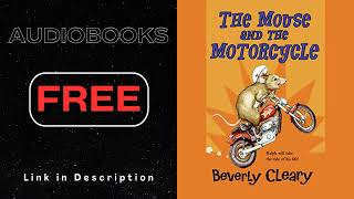 The Mouse and the Motorcycle Audiobook by Beverly Cleary [upl. by Bred]