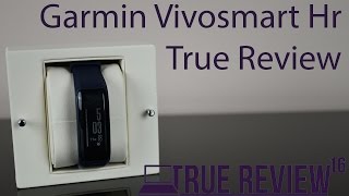 Garmin Vivosmart HR ● TRUE REVIEW [upl. by Wyly]