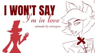 I WONT SAY IM IN LOVE by Caleb Hyles  A Radioapple Animatic [upl. by Angil409]