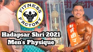 Hadapsar Shri 2021 l Men’s Physique l Bodybuilding Competition l Pune District [upl. by Millian]