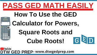 How to Use the GED Calculator For Powers and Roots GED 2023 [upl. by Ikcin]