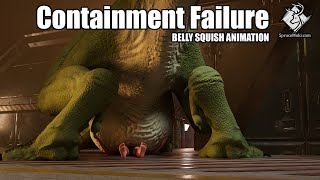 Containment Failure  Belly Squishes [upl. by Wiltshire]