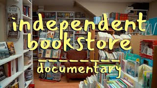 Inside an Indie Bookstore  Documentary [upl. by Ahsenyl827]