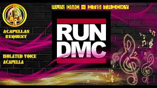 RUN DMC  Its Tricky Only Isolated Voice Acapella [upl. by Nage]