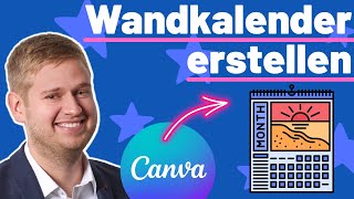 Wandkalender selber machen mit Canva  So einfach geht es [upl. by Abdel]