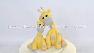 How to make a cute ‘Giraffe’ cake topper [upl. by Eddra508]