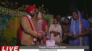 Wedding Ceremony  Manjeet Singh 💞 Manpreet Kaur Thapar Photography Roper [upl. by Htenaj95]