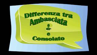 Differenza tra ambasciata e consolato [upl. by Anem]