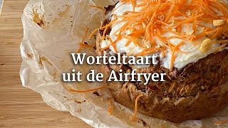 Smeuïge worteltaart uit de Airfryer [upl. by Yrroc346]