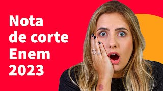 O que esperar da nota de corte no ENEM 2023  ProEnem [upl. by Tutto]