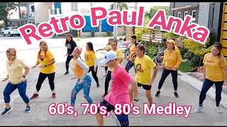 Retro Paul Anka  Nonstop Retro Medley  Dance Fitness Workout Zumba  60s 70s 80 Dance Medley [upl. by Buzzell]