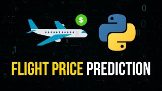 Flight Price Prediction in Python  Full Machine Learning Project [upl. by Kaete]