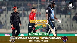 Rangpur Riders vs Comilla Victorians Highlights  44th Match  Qualifier 1  Edition 6  BPL 2019 [upl. by Uhej]