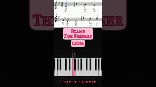 LENA 레나  Blame The Summer Piano Cover Lena BlameTheSummer PianoShorts Tutorial Cover Piano [upl. by Doomham503]