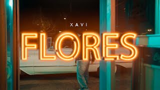 Xavi  Flores Official Video [upl. by Aifoz292]