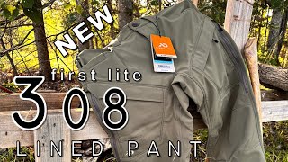 FIRST LOOK 308 LINED PANT by first lite [upl. by Philo]