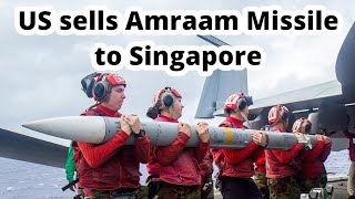 US sells Amraam missile to Singapore to counter Chinese threats [upl. by Carolynn]