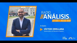 Víctor Orellana  Primera edición radioanálisis 31072024 [upl. by Avilo]