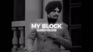 my BLOCK SONG SIDHU MOSA ALA [upl. by Yellah]