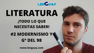 Modernismo y Generación del 98 Literatura Selectividad lengua Bachillerato y ESO 2 EVAU PEVAU [upl. by Hendrickson]