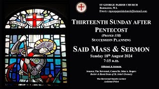 Thirteenth Sunday after Pentecost [upl. by Yttel96]