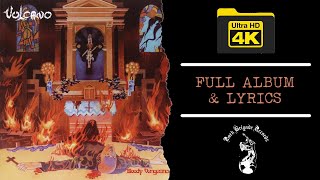 Vulcano  Bloody Vengeance 4K  1986  Full Album amp Lyrics [upl. by Harrat]