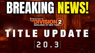 TEMPORARY FIX TO PERMA DEATH  The Division 2 Title Update 203 Major Fixes and More 2024 [upl. by Mavra]