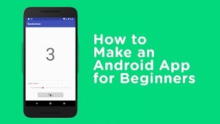 How to Make an Android App for Beginners [upl. by Francyne]