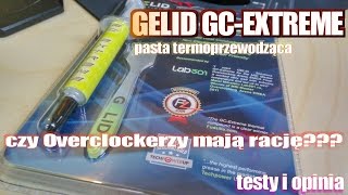 GELID GCExtreme  test pasty termo przewodzącej używanej przez Overclockerów [upl. by Lay]