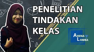 Penelitian Tindakan Kelas PTK Macam dan Contohnya [upl. by Ennalorac60]