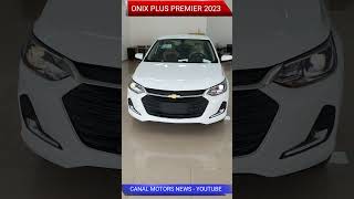 PREÇO ONIX PREMIER 2023 E HATCH E SEDAM SHORTS [upl. by Aed269]