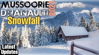 Snowfall in Mussoorie amp Dhanaulti  First Snowfall  Complete information  vlog43 [upl. by Hackathorn]