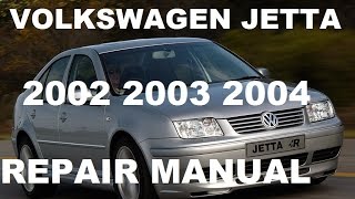 Volkswagen Jetta 2002 2003 2004 repair manual [upl. by Noiramaj]