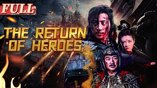 【ENG SUB】The Return of Heroes  Costume DramaAction Movie  China Movie Channel ENGLISH [upl. by Wohlert884]