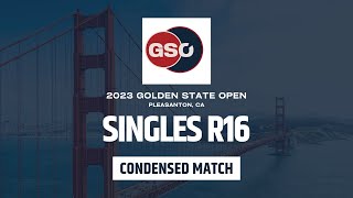 C MOSCOSO VS K WASELENCHUK│R16  2023 GOLDEN STATE OPEN  CONDENSED MATCH [upl. by Myna527]