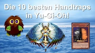 YuGiOh  Top 10 Handtraps [upl. by Jdavie498]