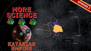 Thirst for Knowledge  Katarian Empire  Battle for the Core  Stellaris ENG [upl. by Christos16]