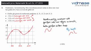 Matematik 3b och 3c Nationellt prov VT 2013 Del B [upl. by Eran735]