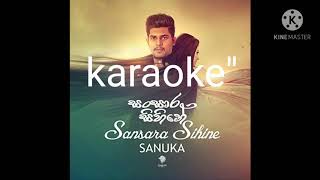 sansara sihinaye song karaoke [upl. by Devin438]