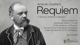 Dvořáks Requiem  11 Sanctus Andante maestoso  Gainesville Master Chorale [upl. by Lusty]