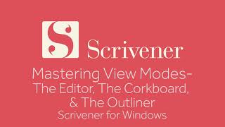 Getting Started  Mastering Scriveners View Modes [upl. by Beata279]