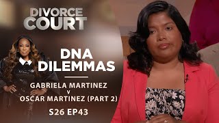 DNA Dilemmas Gabriela Martinez v Oscar Martinez Part 2  Season 26 Episode 43 [upl. by Noruq]