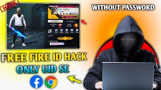 👽🤯Free Fire ID Hack Kaise Kare 💸Free Fire ID Hack Only UID SE 100  How To Hack Free Fire ID 2024 [upl. by Ttekcirc]