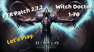 Diablo 3 Patch 272 PTR  Season 25 Witch Doctor  170 Leveling [upl. by Braeunig]