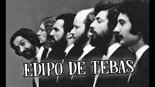 Les Luthiers · Epopeya de Edipo de Tebas [upl. by Donahue]