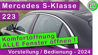 Komfortöffnung Fenster Mercedes SKlasse WV 223  2024 [upl. by Ellehcsor]