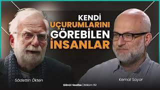 Kendi Uçurumlarını Görebilen İnsanlar  Gönül Sadası [upl. by Dorren]